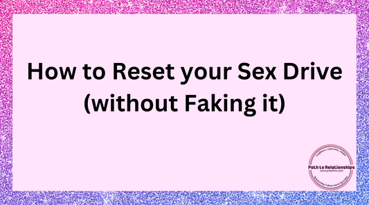 How to Reset Your Sex Drive (Without Faking It) | Reignite Intimacy & Confidence