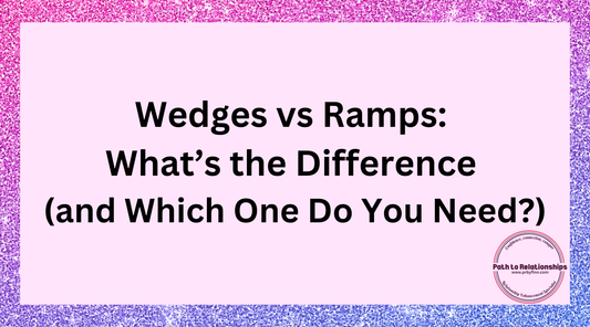 Wedges vs Ramps: What’s the Difference (and Which One Do You Need?)